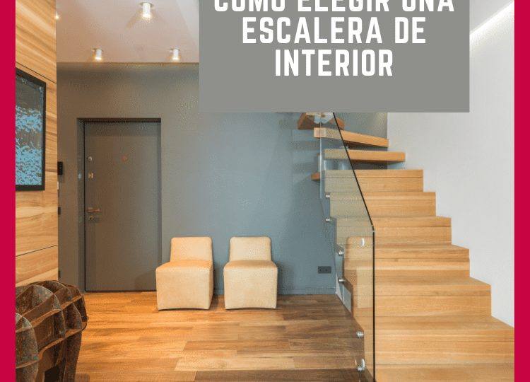 elegir escaleras de interior