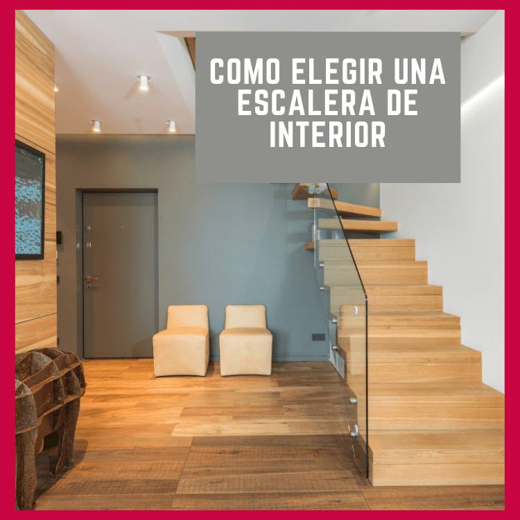 elegir escaleras de interior