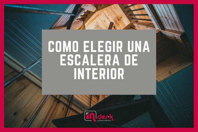 Cómo elegir la mejor escalera de madera interior para tu casa - Esdefer